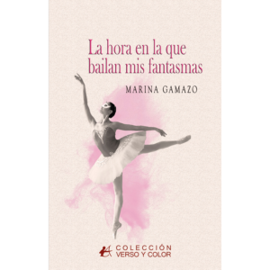 La hora en la que bailan mis fantasmas