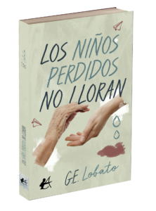 Portada del libro Los niños perdidos no lloran. Editorial Adarve, editoriales que aceptan manuscritos