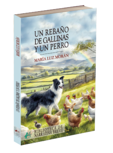 Portada del libro Un rebaño de gallinas y un perro. Editorial Adarve, colección Biblioteca de Narrativa Breve, publicar un libro