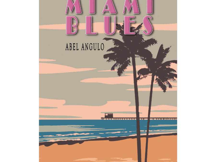 Abel Angulo Oliva – Miami blues