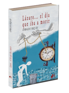 Portada del libro Lázaro... El día que iba a morir. Editorial Adarve, publicar un libro