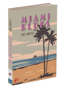 Portada del libro Miami blues. Editorial Adarve, publicar un libro