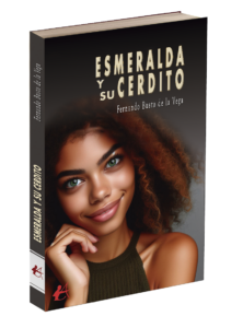 Portada del libro Esmeralda y su cerdito. Editorial Adarve, publicar un libro