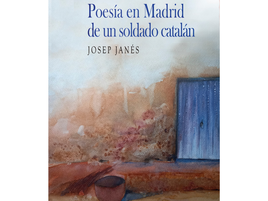 Josep Janés – Poesía en Madrid de un soldado catalán