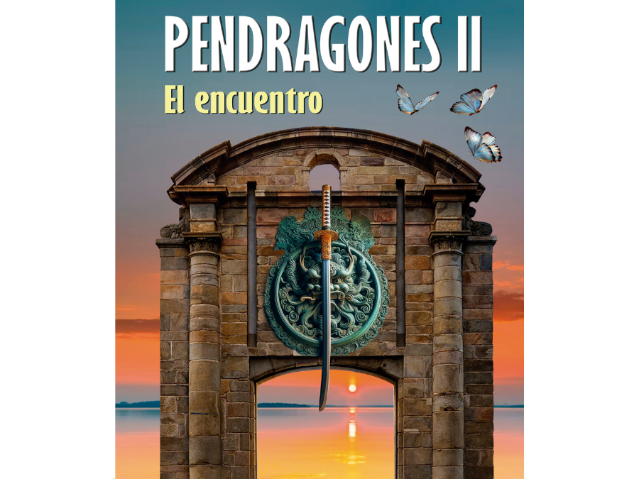 PENDRAGONES II EL ENCUENTRO