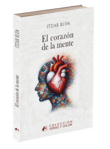 Portada del libro El corazón de la mente de Itziar Ruda