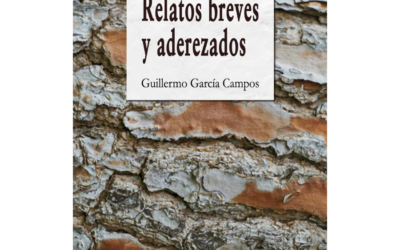 Guillermo García Campos – Relatos breves y aderezados