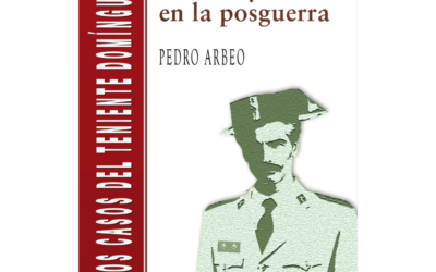 Buenos y malos en la posguerra –  Pedro Arbeo