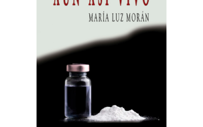 Aun así vivo – María Luz Morán