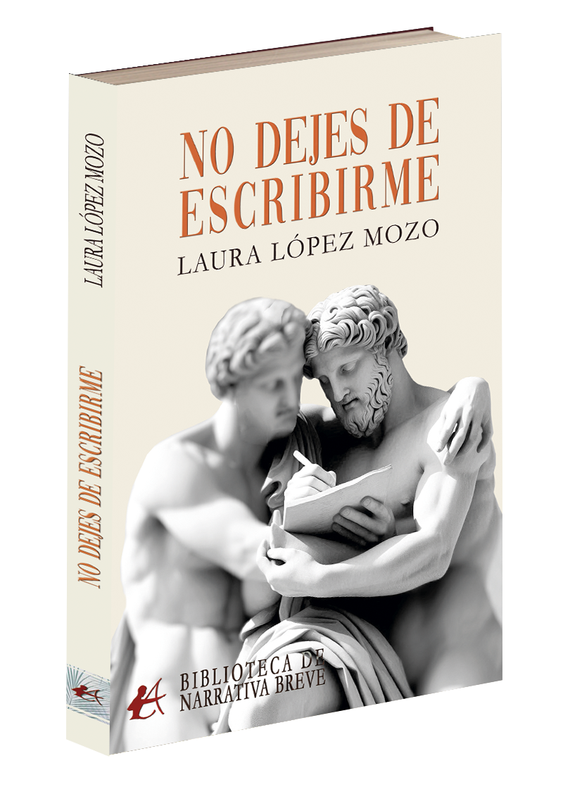 No dejes de escribirme, de Laura López Mozo