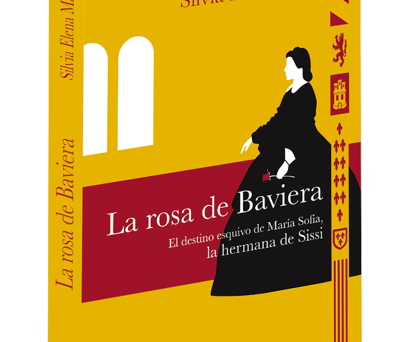 La rosa de Baviera – Silvia Elena Maffi