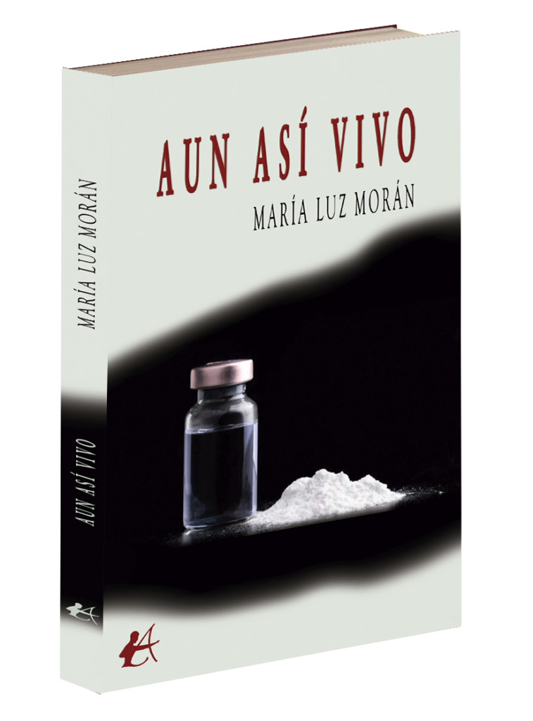 portada del libro aun así vivo de maría luz morán