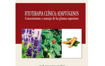 Fitoterapia clínica: Adaptógenos – José Ignacio Ibáñez