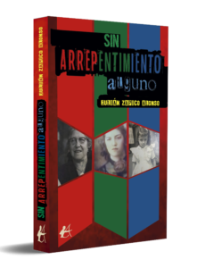 portada Sin arrepentimiento alguno - Julián Zapico Alonso
