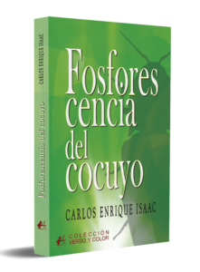portada Fosforescencia del cocuyo carlos enrique isaac