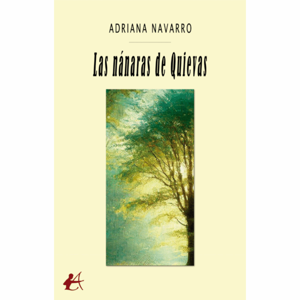 Las nánaras de Quievas