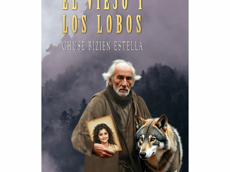 El viejo y los lobos – Chusé Bizién Estella