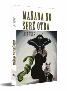 Lu Benes Mañana no seré otra