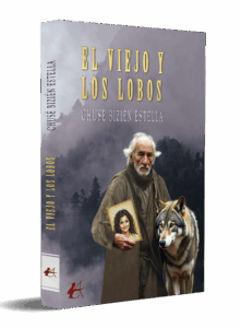 portada Chusé Bizién Estella El viejo y los lobos