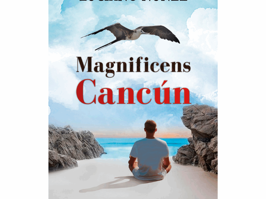 Magnificens Cancún – Luciano Núñez