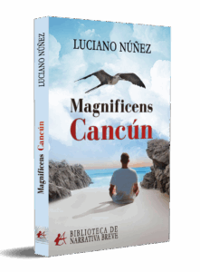 portada Magnificens Cancún Luciano Núñez