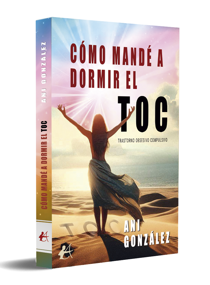 portada Cómo mandé a dormir el Toc - Ani González