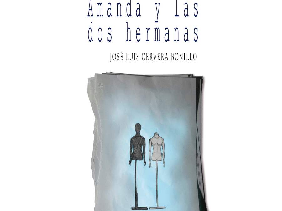 Amanda y las dos hermanas – José Luis Cervera Bonillo