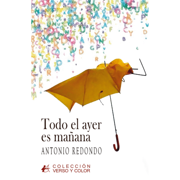 Todo el ayer es mañana