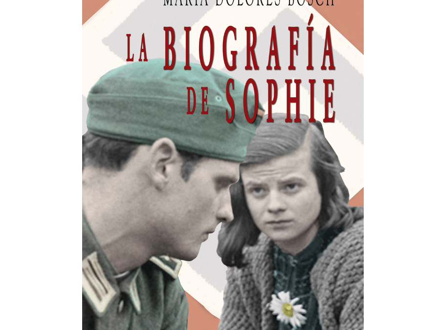 La biografía de Sophie – María Dolores Bosch