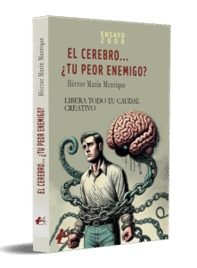 portada EL CEREBRO… ¿TU PEOR ENEMIGO? - Héctor Marín Manrique