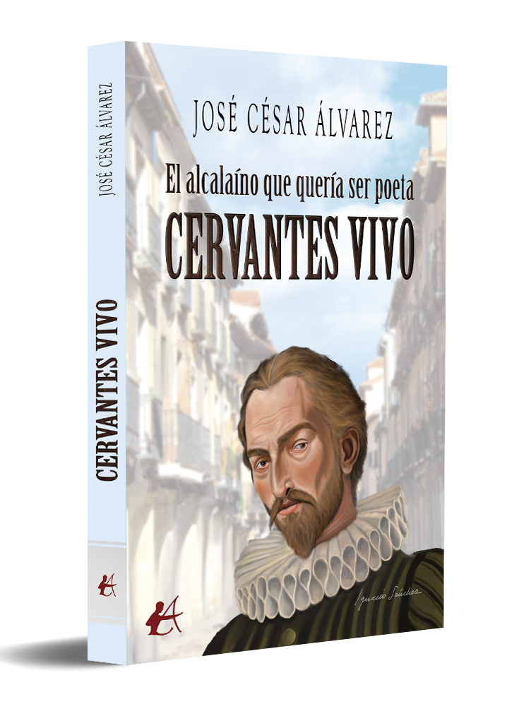 portada Cervantes vivo - José César Álvarez