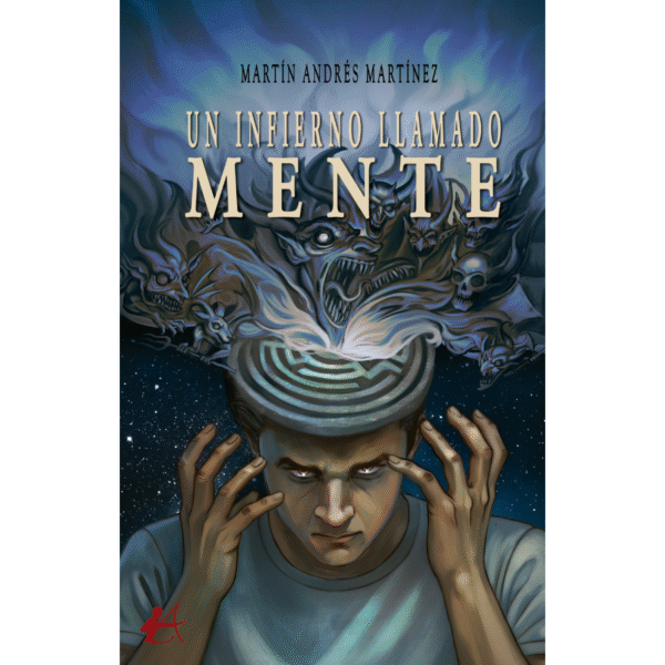 Un infierno llamado mente