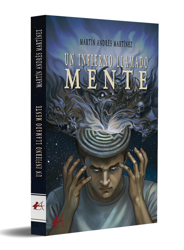portada Un infierno llamado mente - Martín Andrés Martínez
