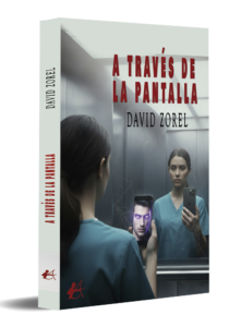 portada A través de la pantalla - David Zorel