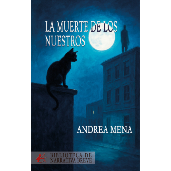 La muerte de los nuestros