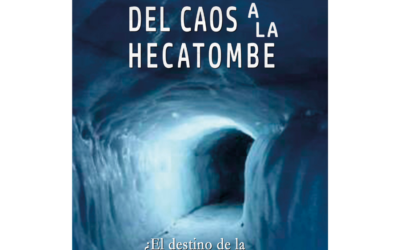 Del caos a la hecatombe – Jacques S. Roch