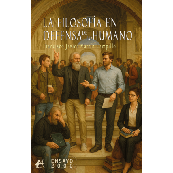 La filosofía en defensa de lo humano