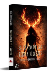 portada El canto de las reinas vírgenes - Roberto Sánchez Nieto