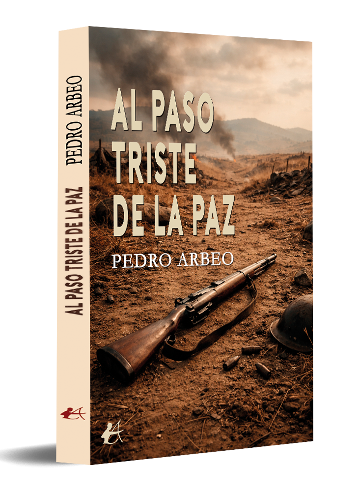 portada Al paso triste de la paz - Pedro Arbeo