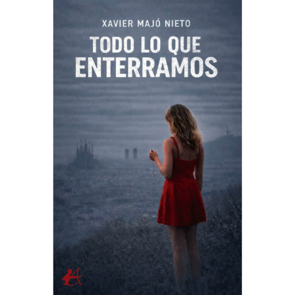 Todo lo que enterramos