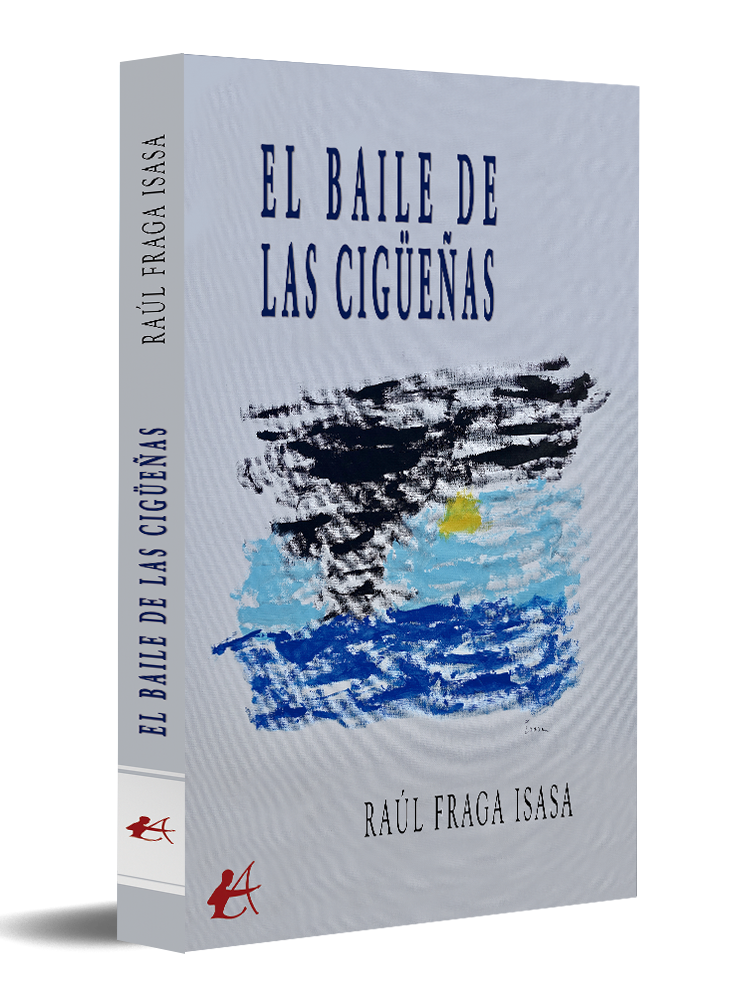 portada El baile de las cigüeñas - Raúl Fraga Isasa