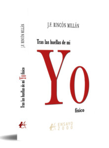 portada Tras las huellas de mi yo físico - J. F. Rincón Millán
