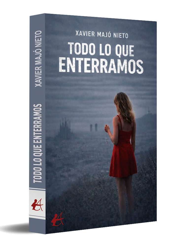 portada Todo lo que enterramos - Xavier Majó Nieto