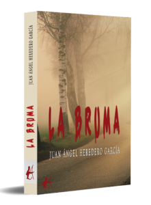 portada La bruma - Juan Ángel Heredero García