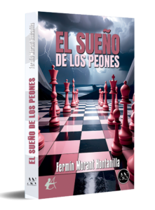 El sueño de los peones - Fermín Morant Hontanilla portada