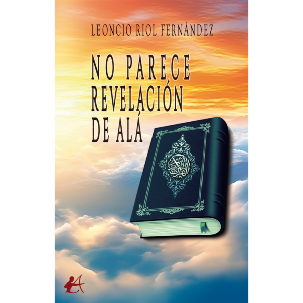 No parece revelación de Alá