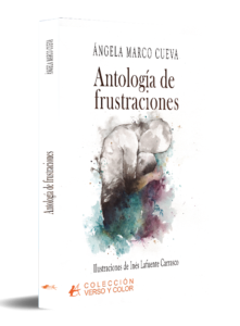 portada Antología de las frustraciones - Ángela Marco Cueva