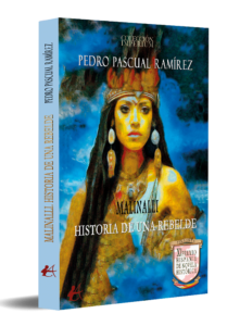 portada Malinalli. Historia de una rebelde - Pedro Pascual Ramírez