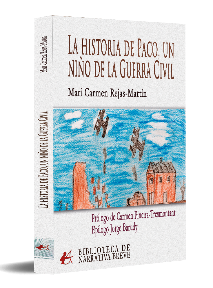 portada La historia de Paco, un niño de la Guerra Civil - Mari Carmen Rejas-Martín