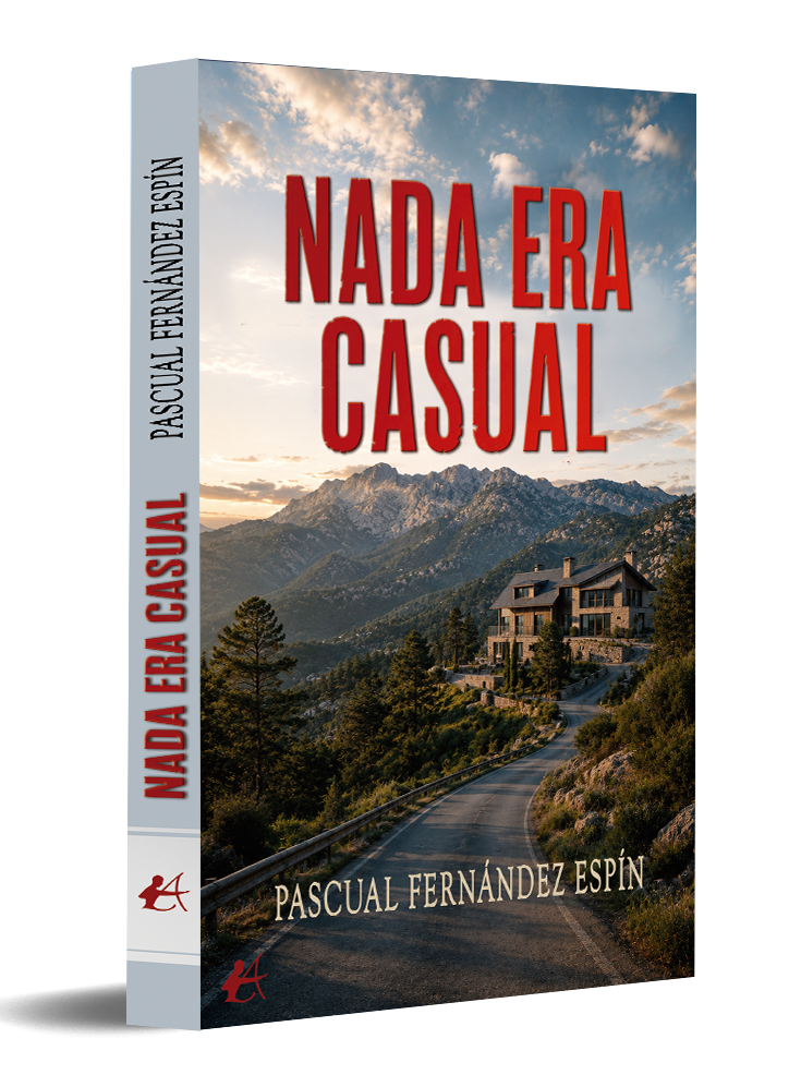 portada Nada era casual - Pascual Fernández Espín